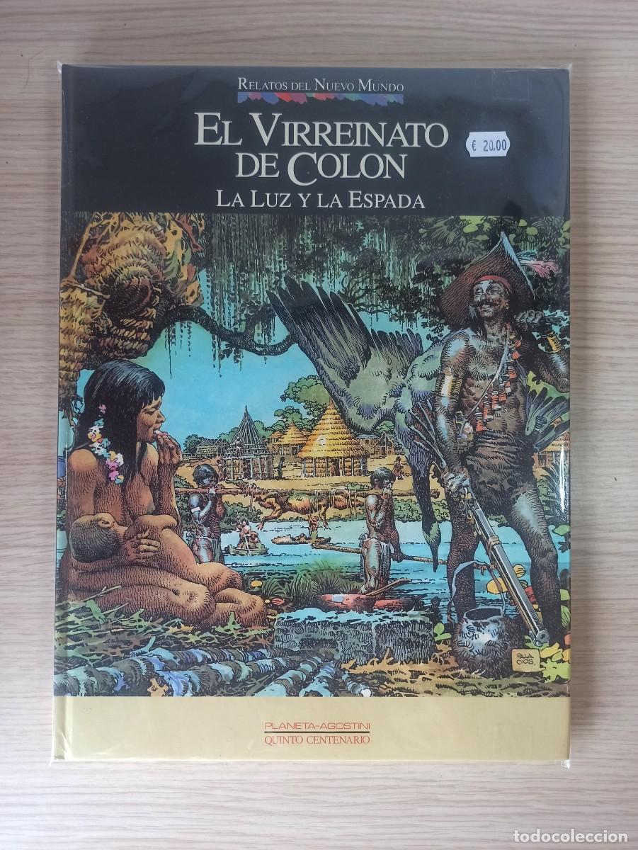 C&oacute;mics: EL VIRREINATO DE COLON - LA LUZ Y LA ESPADA (Ed. Planeta DeAgostini) Relatos del nuevo mundo