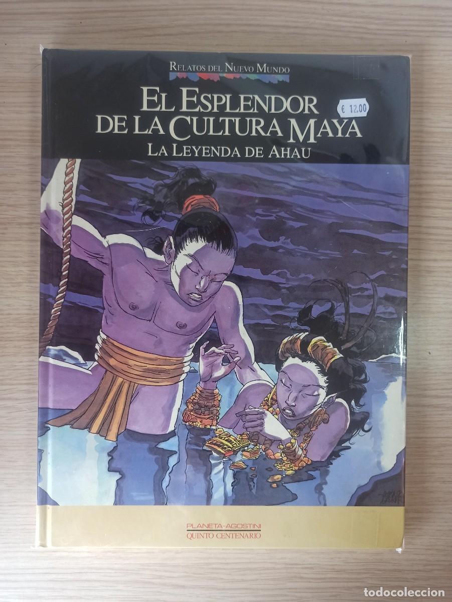 Comics : EL ESPLENDOR DE CULTURA MAYA - LA LUZ LEYENDA DE AHAU (Ed. Planeta Agostini) Relatos del nuevo mundo