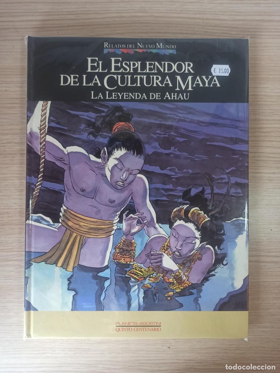 Comics : EL ESPLENDOR DE CULTURA MAYA - LA LUZ LEYENDA DE AHAU (Ed. Planeta Agostini) Relatos del nuevo mundo
