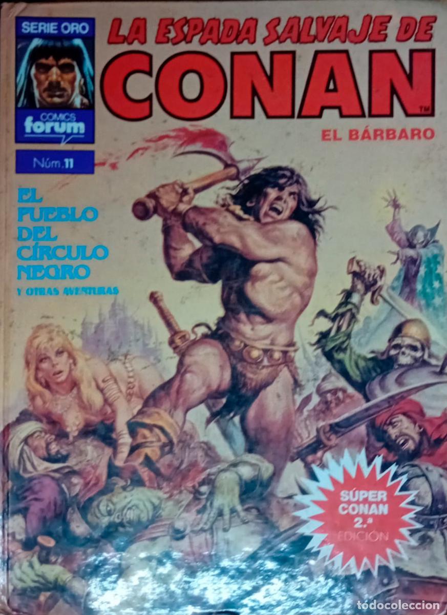 C&oacute;mics: comic LA ESPADA SALVAJE DE CONAN EL BARBARO n&ordm; 11. 2&ordf; Ed Comics Forum 1982 - Foto 1