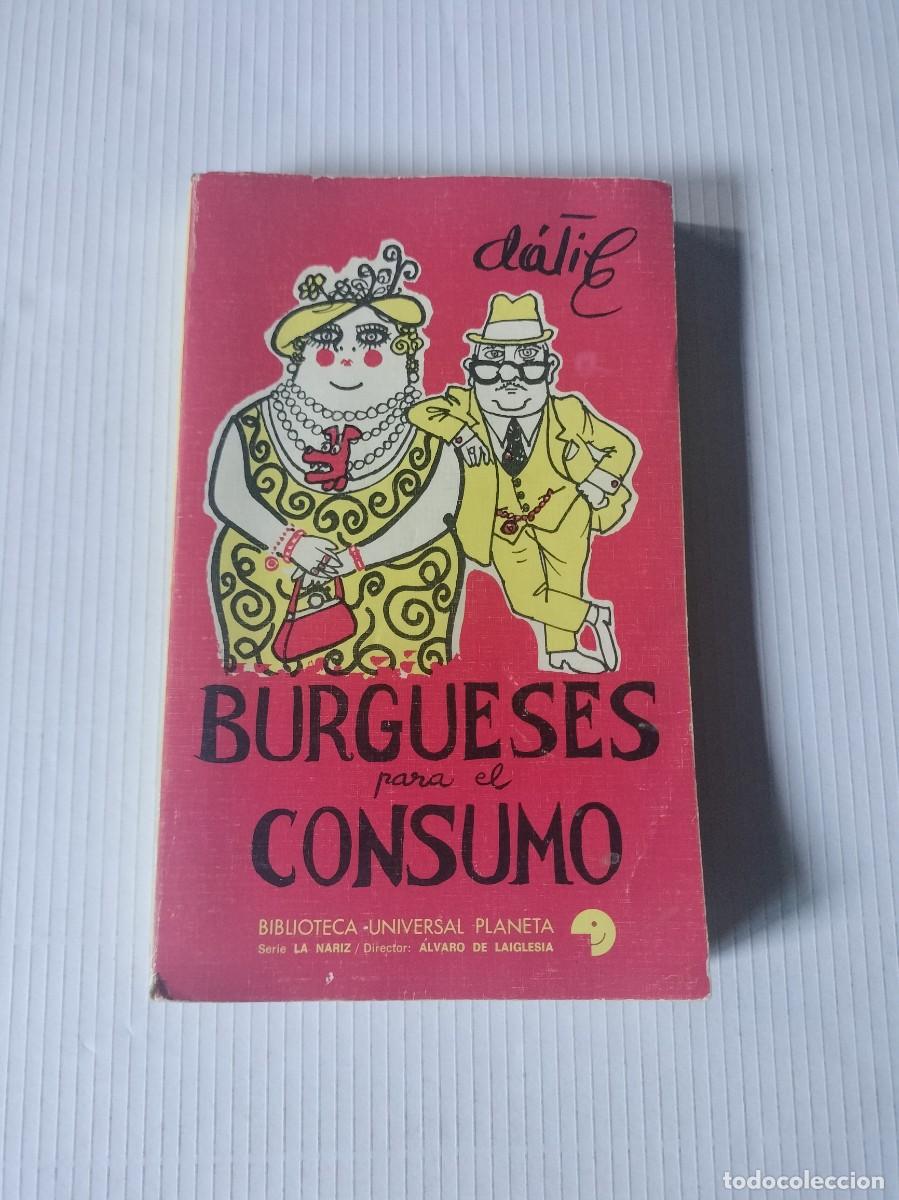 C&oacute;mics: Burgueses para el consumo, D&aacute;tile, Editorial Planeta - Foto 1