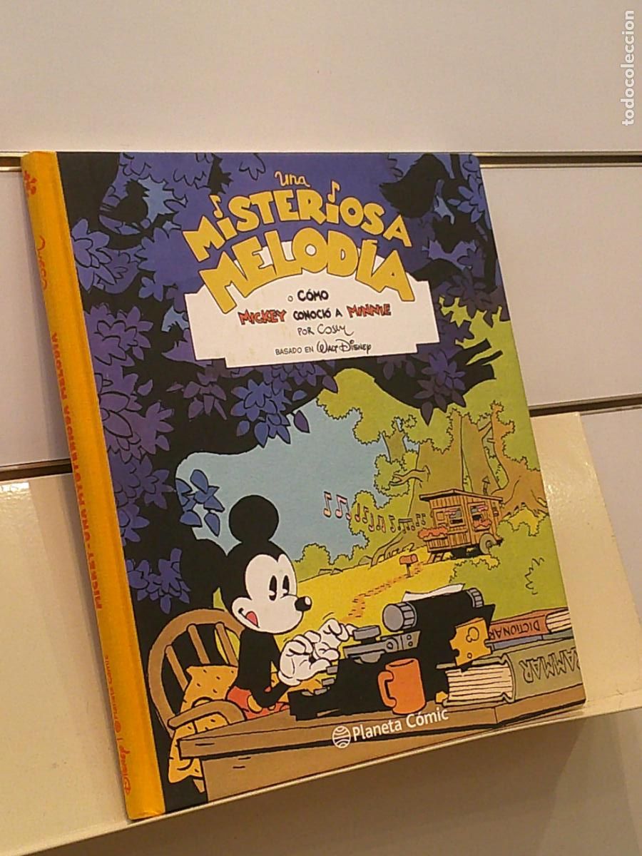 Comics: UNA MISTERIOSA MELODIA O COMO MICKEY CONOCIO A MINNIE DISNEY TOMO TAPA DURA - PLANETA