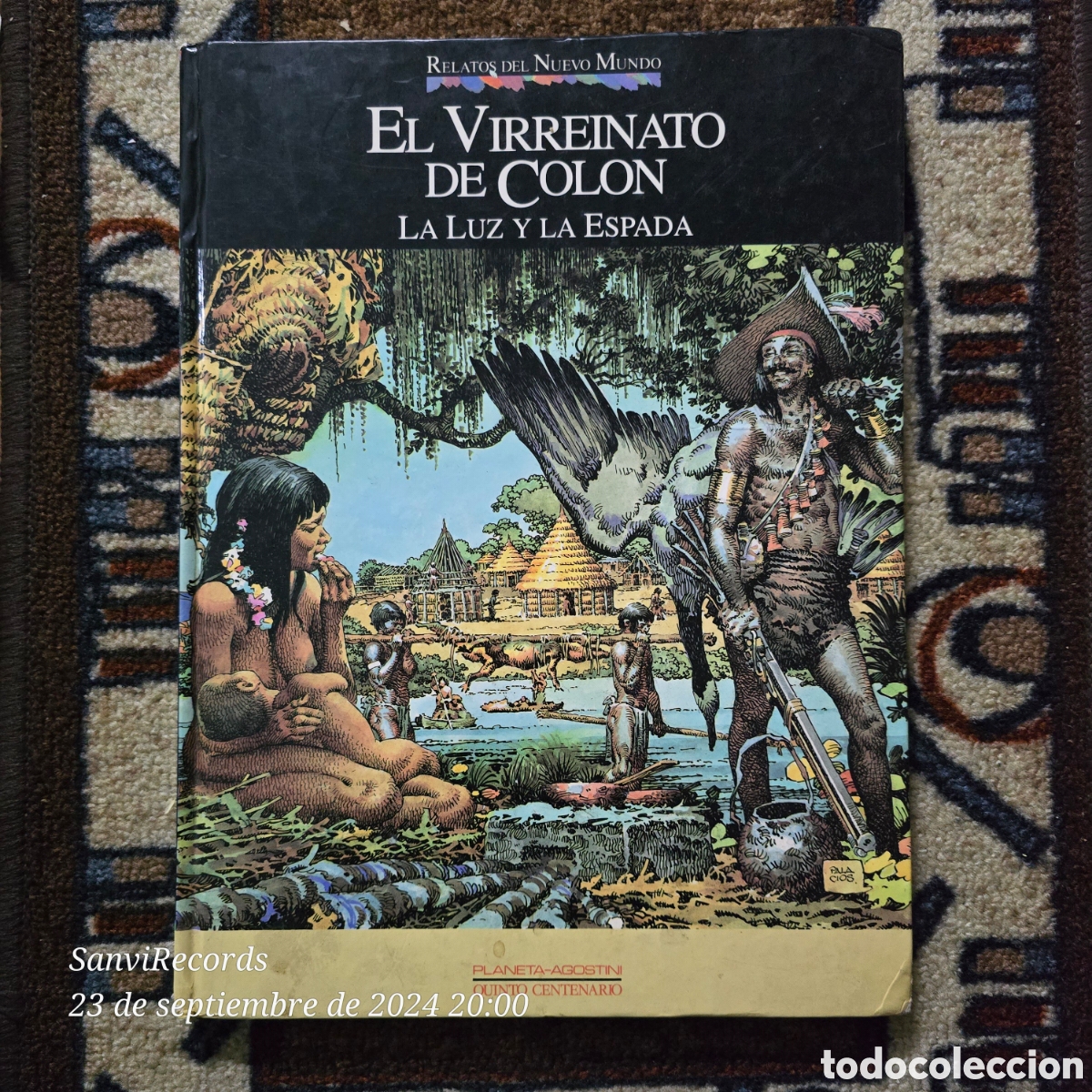 Comics : RELATOS DEL NUEVO MUNDO: EL VIRREINATO DE COLON, LA LUZ Y LA ESPADA (PLANETA-AGOSTINI)
