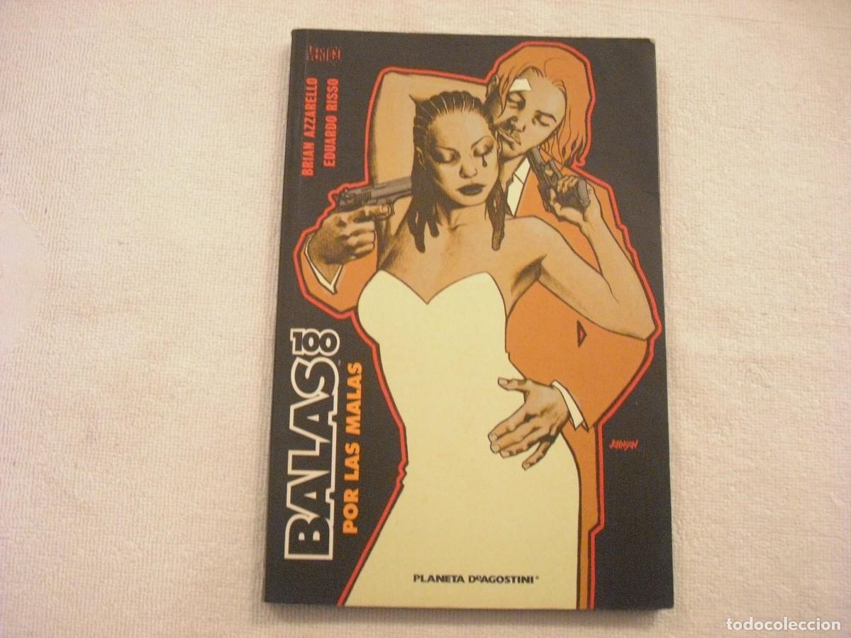 C&oacute;mics: BALAS 100, POR LAS MALAS, AZZARELLO , RISSO - Foto 1