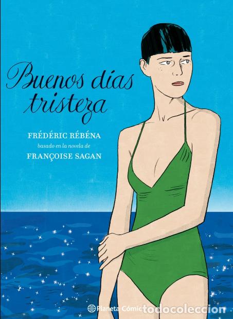 C&oacute;mics: BUENOS D&Iacute;AS TRISTEZA - FR&Eacute;D&Eacute;RIC R&Eacute;B&Eacute;NA - PLANETA - Foto 1