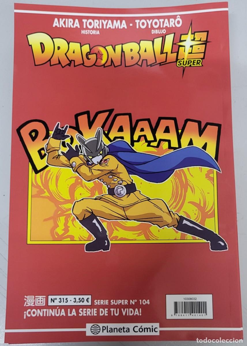 Comics: DRAGON BALL SUPER N&ordm; 104 - SERIE ROJA N&ordm; 315 / PLANETA COMIC