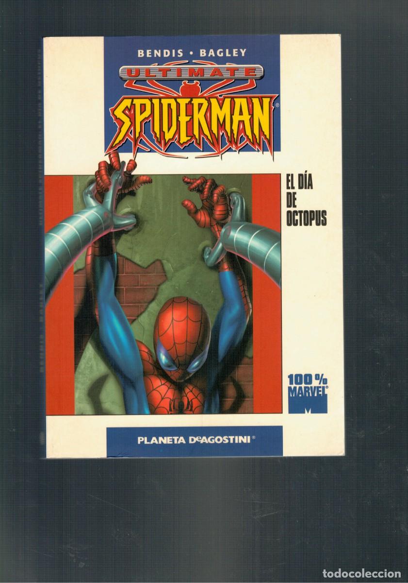 C&oacute;mics: ULTIMATE SPIDERMAN: EL D&Iacute;A DE OCTOPUS. 100% MARVEL. PLANETA. - Foto 1