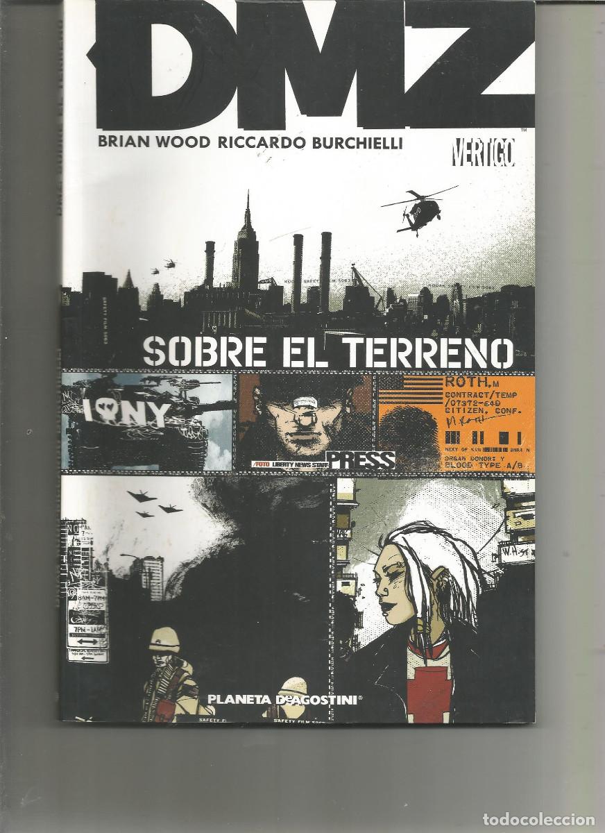 Comics: DMZ De la l&iacute;nea: VERTIGO Planeta DeAgostini / ECC Ediciones N&ordm; 1