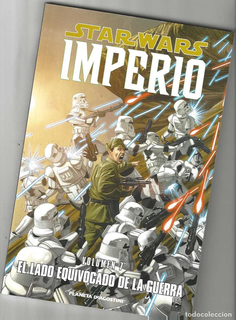 Comics: STAR WARS - IMPERIO N&ordm; 7 EL LADO EQUIVOCADO DE LA GUERRA - TOMO PLANETA - DE KIOSCO