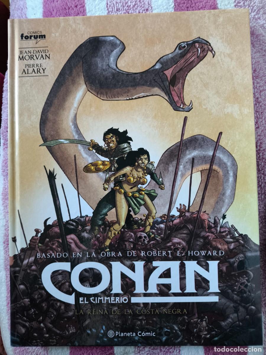 Fumetti: CONAN EL CIMERIO 1. LA REINA DE LA COSTA NEGRA J.P. MORVAN PIERRE ALARY PLANETA COMIC