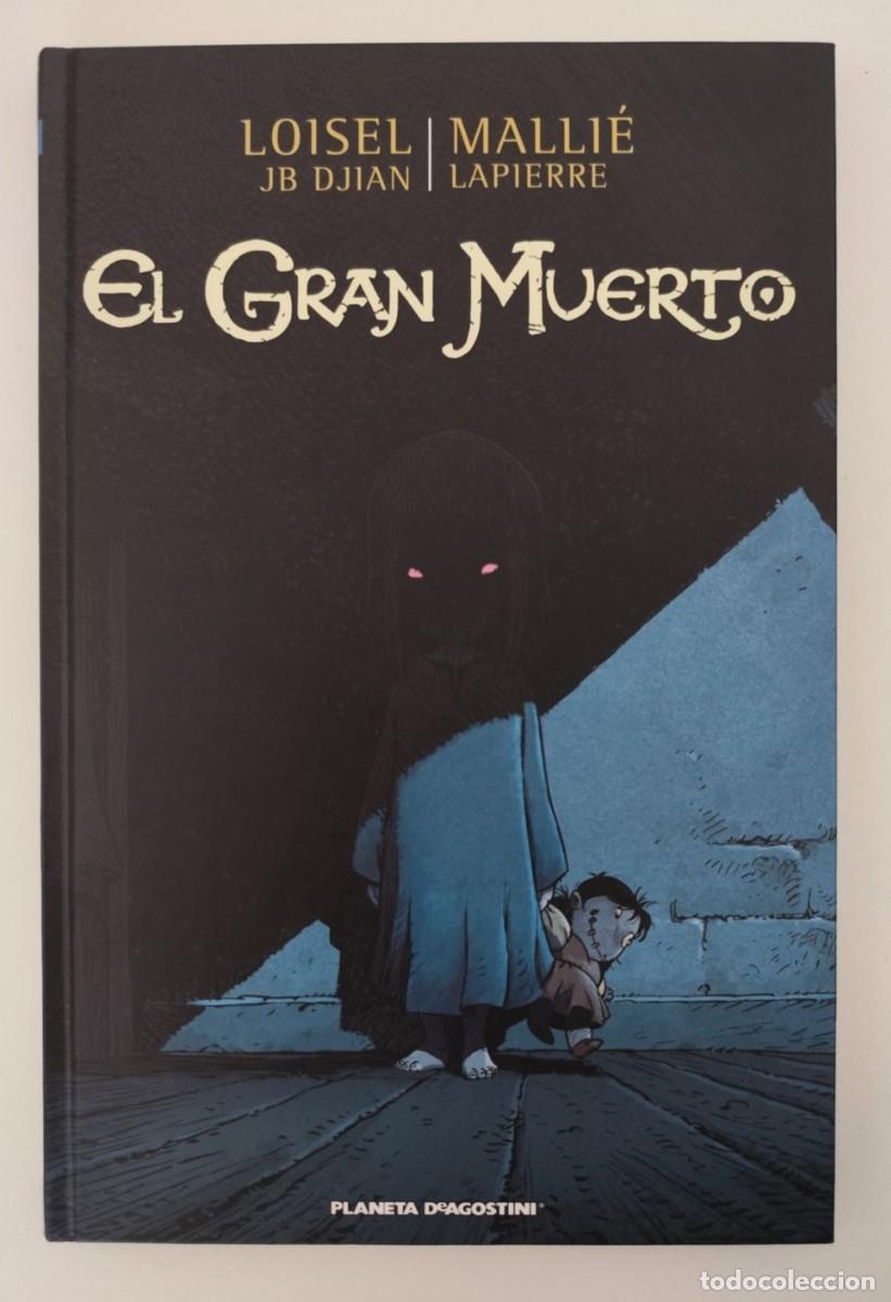 C&oacute;mics: EL GRAN MUERTO 1 ( LOISEL / MALLI&Eacute;) ~ PLANETA (2012) **DESCATALOGADO**