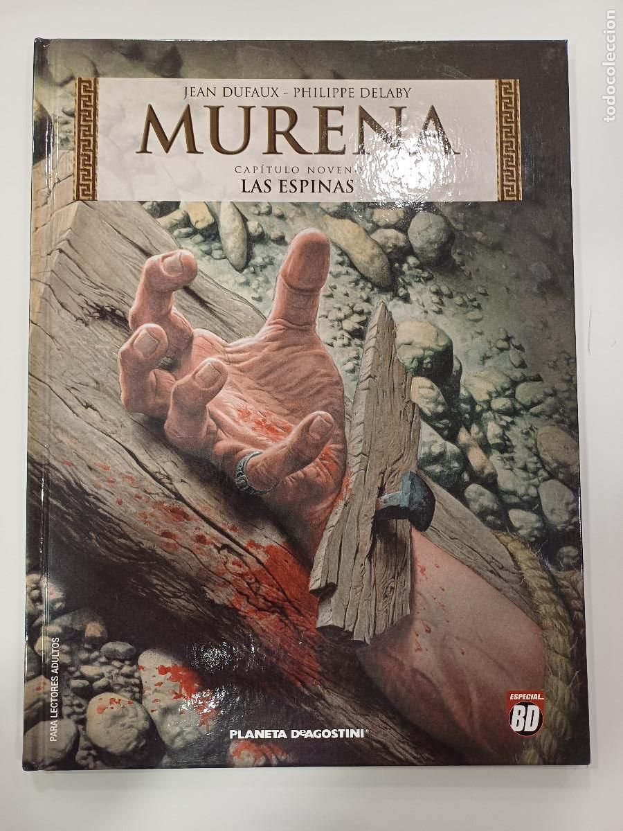 Comics: MURENA/LAS ESPINAS/CAPITULO NOVENO/JEAN DUFAUX-PHILIPPE DELABY.
