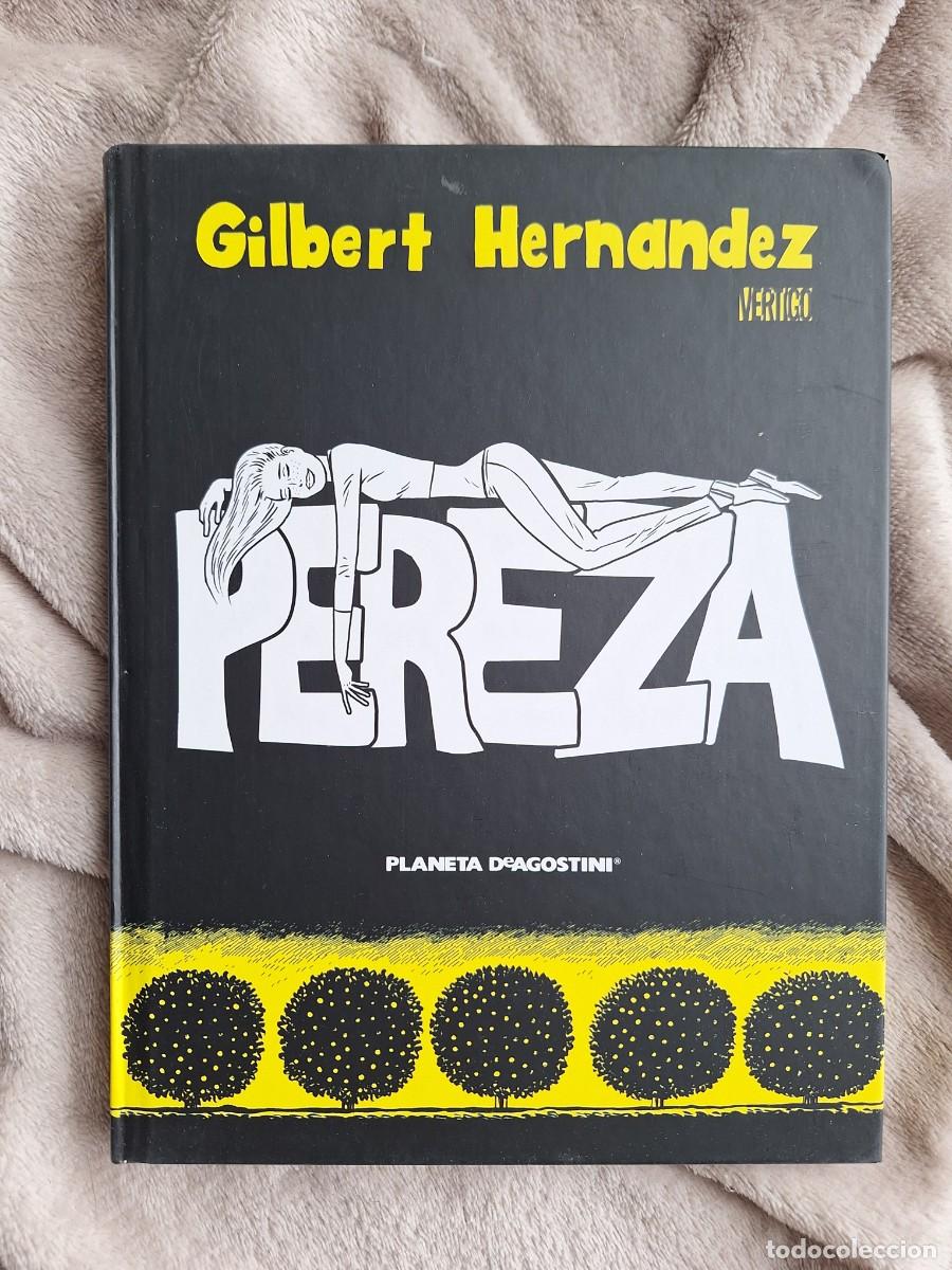 C&oacute;mics: COMIC PEREZA, GILBERT HERN&Aacute;NDEZ (PLANETA, VERTIGO). NUEVO! - Foto 1