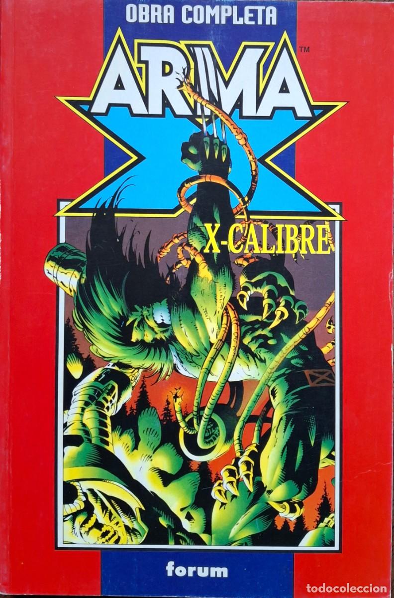 Comics: ARMA X &middot; X-CALIBRE - OBRA COMPLETA
