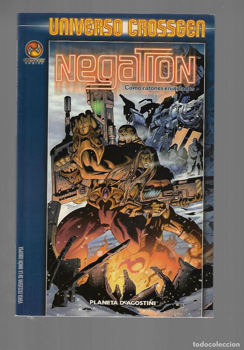 C&oacute;mics: Planeta. Universo crossgen. Negation. Como ratones enjaulados.