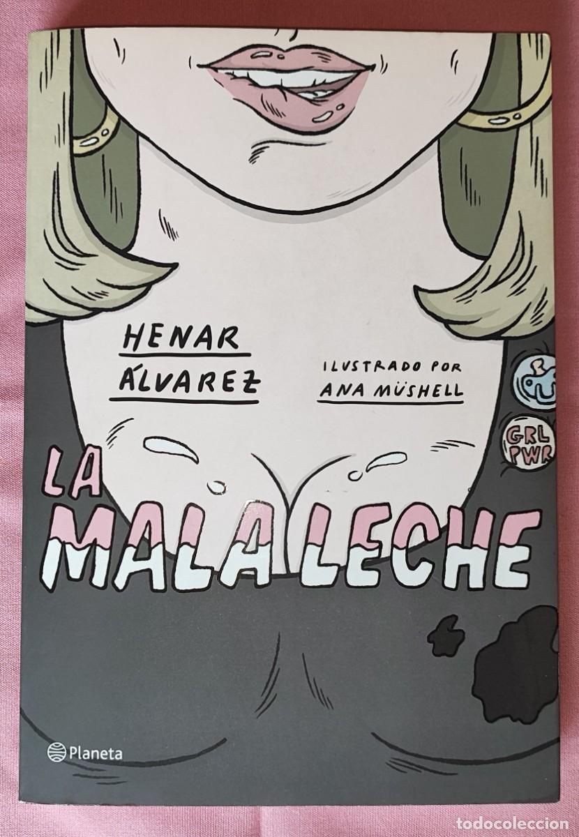 C&oacute;mics: HENAR &Aacute;LVAREZ .- LA MALA LECHE. - Foto 1
