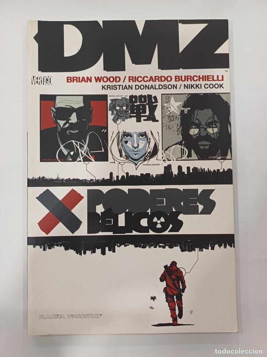 Comics : DMZ:PODERES BELICOS/WOOD-BURCHIELLI-DONALDSON-COOK.