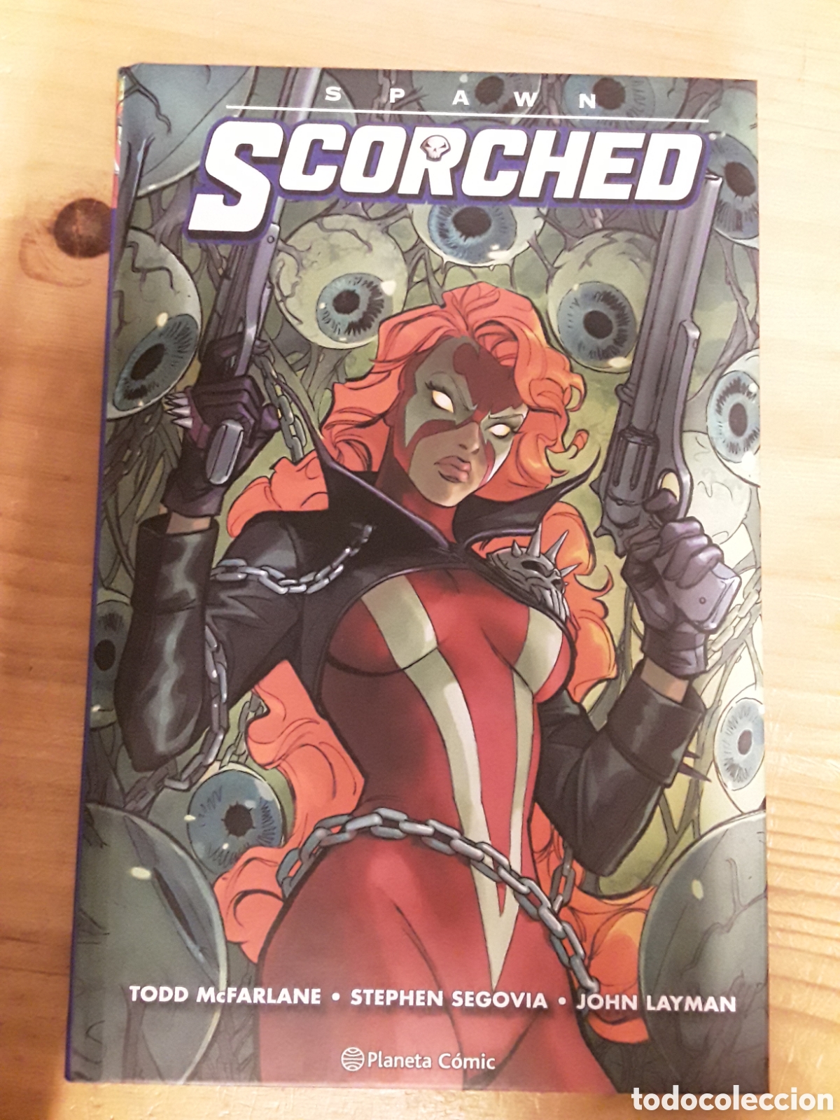 C&oacute;mics: Spawn Scorched 5 - Segovia, Mcfarlane, Layman - Planeta c&oacute;mics - Foto 1