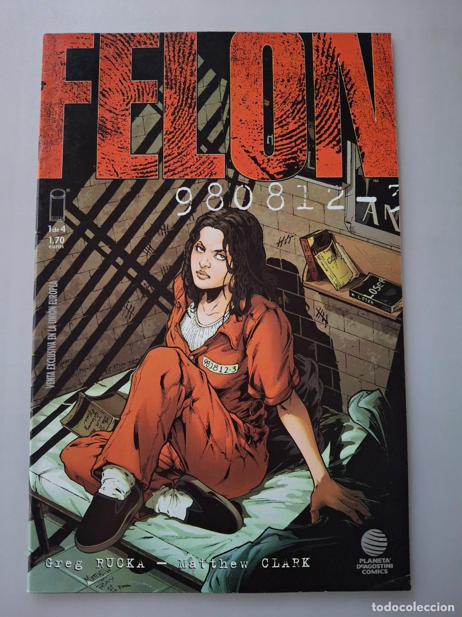 C&oacute;mics: Felon #1 - Greg Rucka / Matthew Clark (C&oacute;mic) - Foto 1