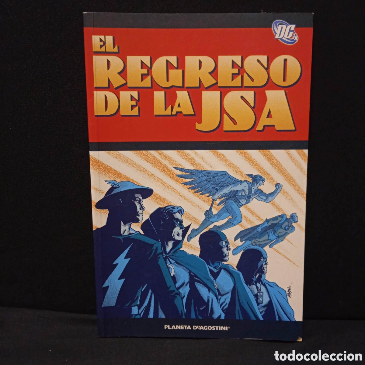 C&oacute;mics: EL REGRESO DE LA JSA - VVAA - PLANETA 2008 - Foto 1