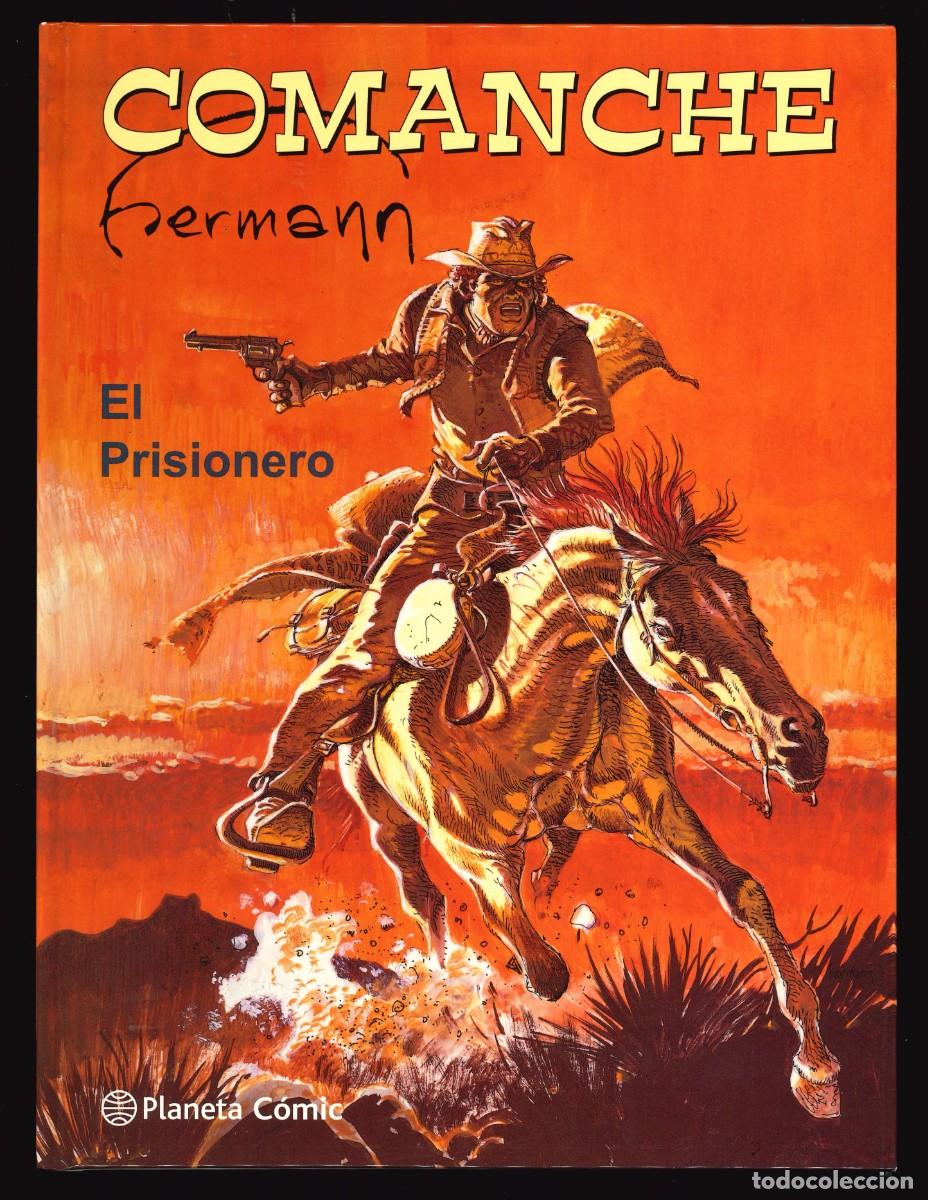 C&oacute;mics: COMANCHE. EL PRISIONERO - EDITORIAL PLANETA / N&Uacute;MERO &Uacute;NICO - Foto 1