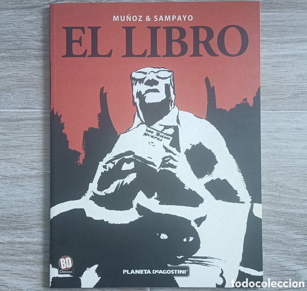 C&oacute;mics: Mu&ntilde;oz y Sampayo - El Libro - Foto 1