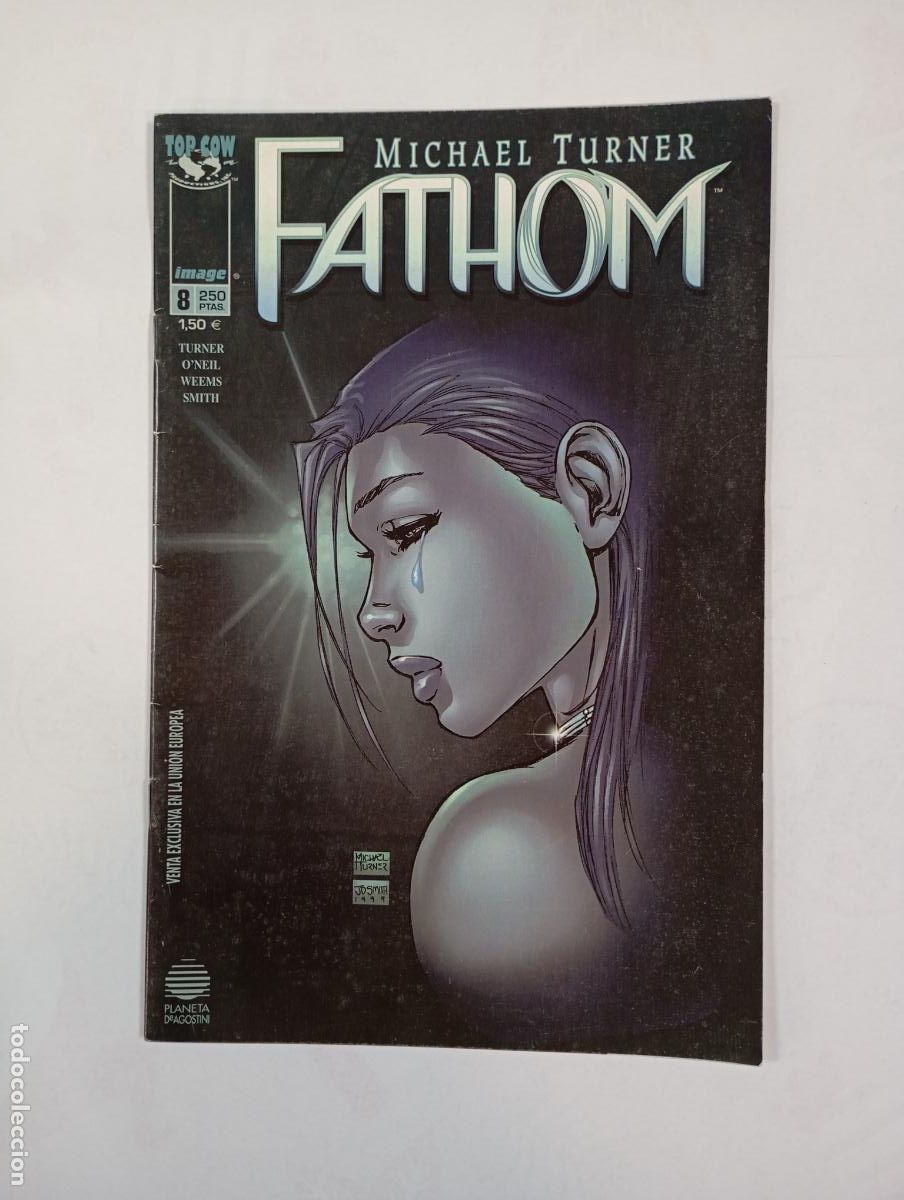 Comics : FATHOM. N&ordm; 8. MICHAEL TURNER. PLANETA. TDKR5