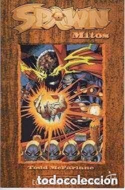 C&oacute;mics: SPAWN MITOS (TODD MCFARLANE) - PLANETA - ESTADO EXCELENTE - OFM15 - Foto 1