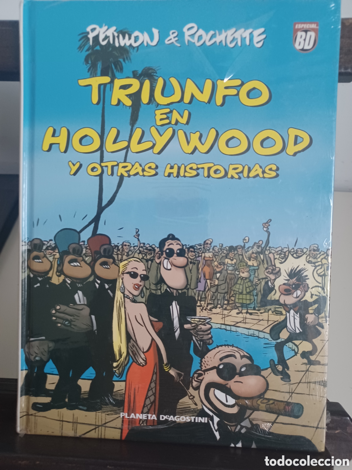C&oacute;mics: Triunfo en Hollywood y otras historias/ P&eacute;timon & Rochette/ Planeta DeAgostini/ NUEVO PRECINTADO