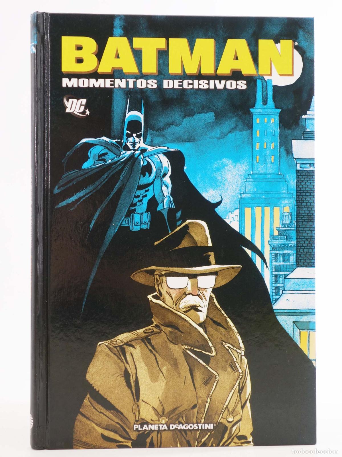 Comics : BATMAN MOMENTOS DECISIVOS (Vvaa) Planeta, 2008