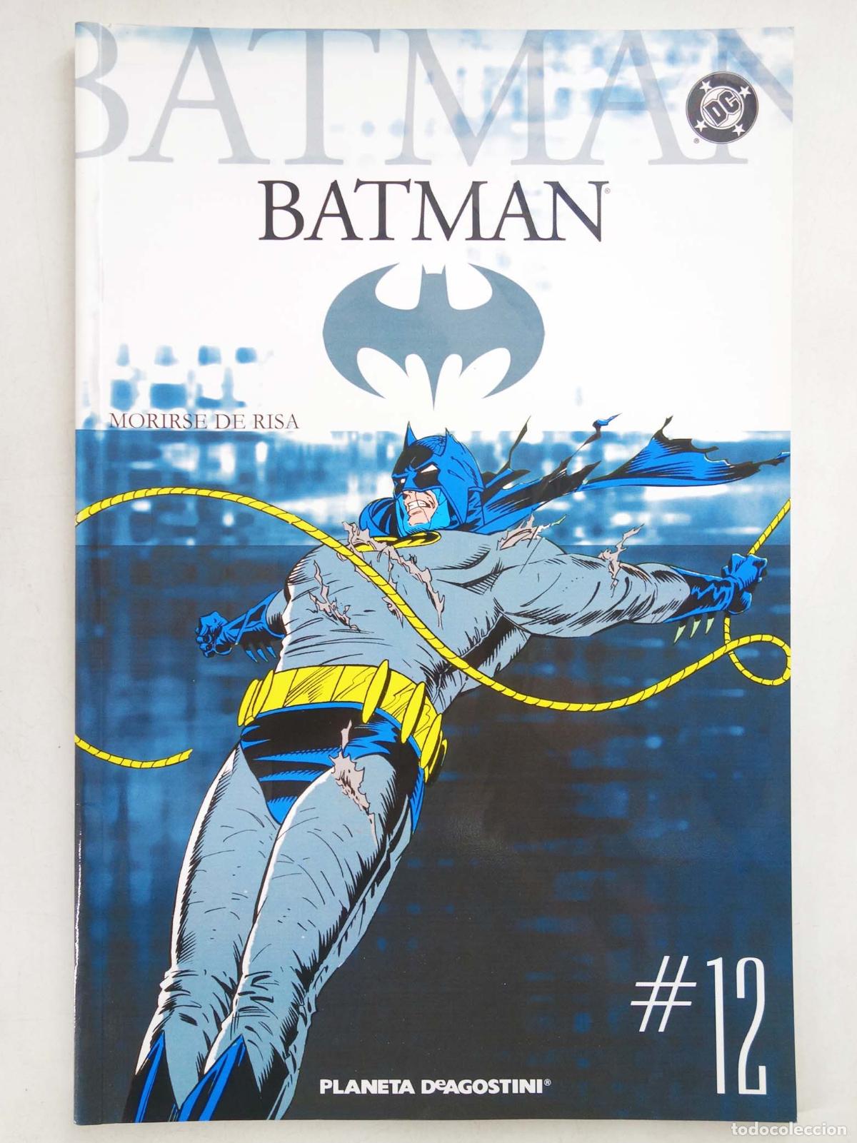 C&oacute;mics: BATMAN COLECCIONABLE 12. MORIRSE DE RISA (Vvaa) Planeta, 2005