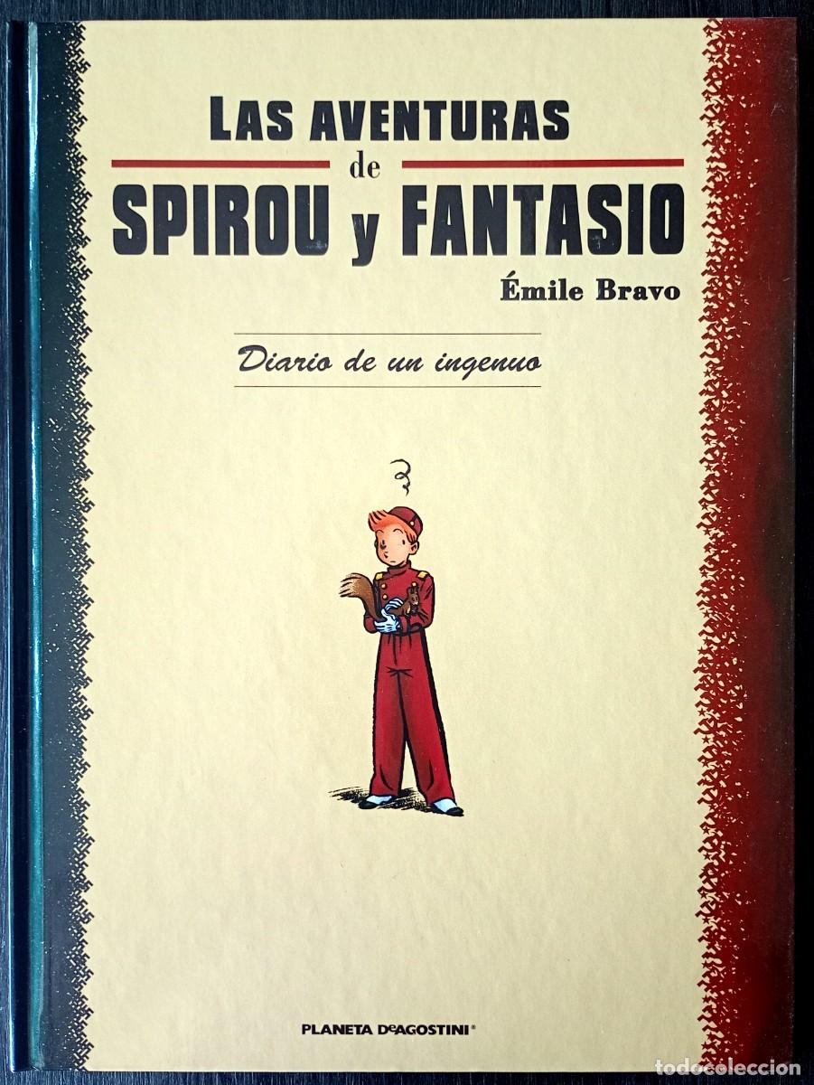 C&oacute;mics: &Eacute;mile Bravo . Las aventuras de Spirou y Fantasio. Diario de un ingenuo