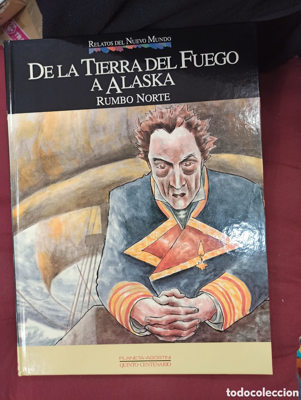 C&oacute;mics: Relatos del Nuevo Mundo 24 - De la Tierra del Fuego a Alaska