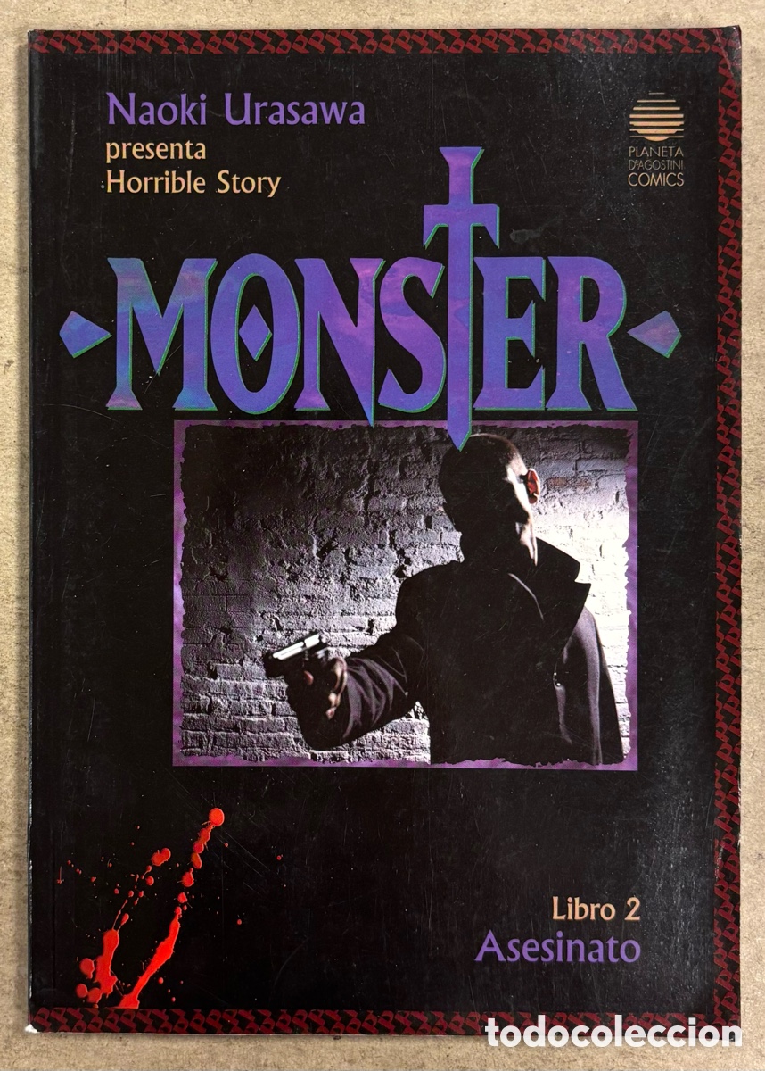 C&oacute;mics: MONSTER. NAOKI URASAWA PRESENTA HORRIBLE STORY. LIBRO 2: ASESINATO. PLANETA DEAGOSTINI 2001.