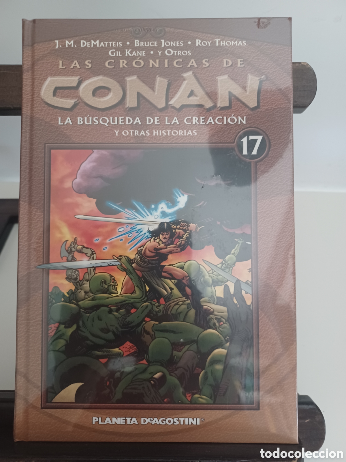 C&oacute;mics: Las cr&oacute;nicas de Conan 17 La b&uacute;squeda de la creaci&oacute;n/ Forum/ Descatalogado/ NUEVO PRECINTADO