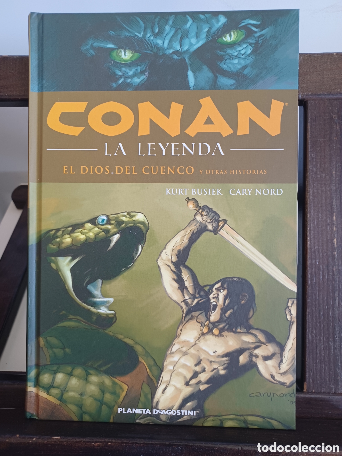 C&oacute;mics: Conan. La leyenda 2 El dios del cuenco/ Planeta/ Descatalogado/ NUEVO A ESTRENAR