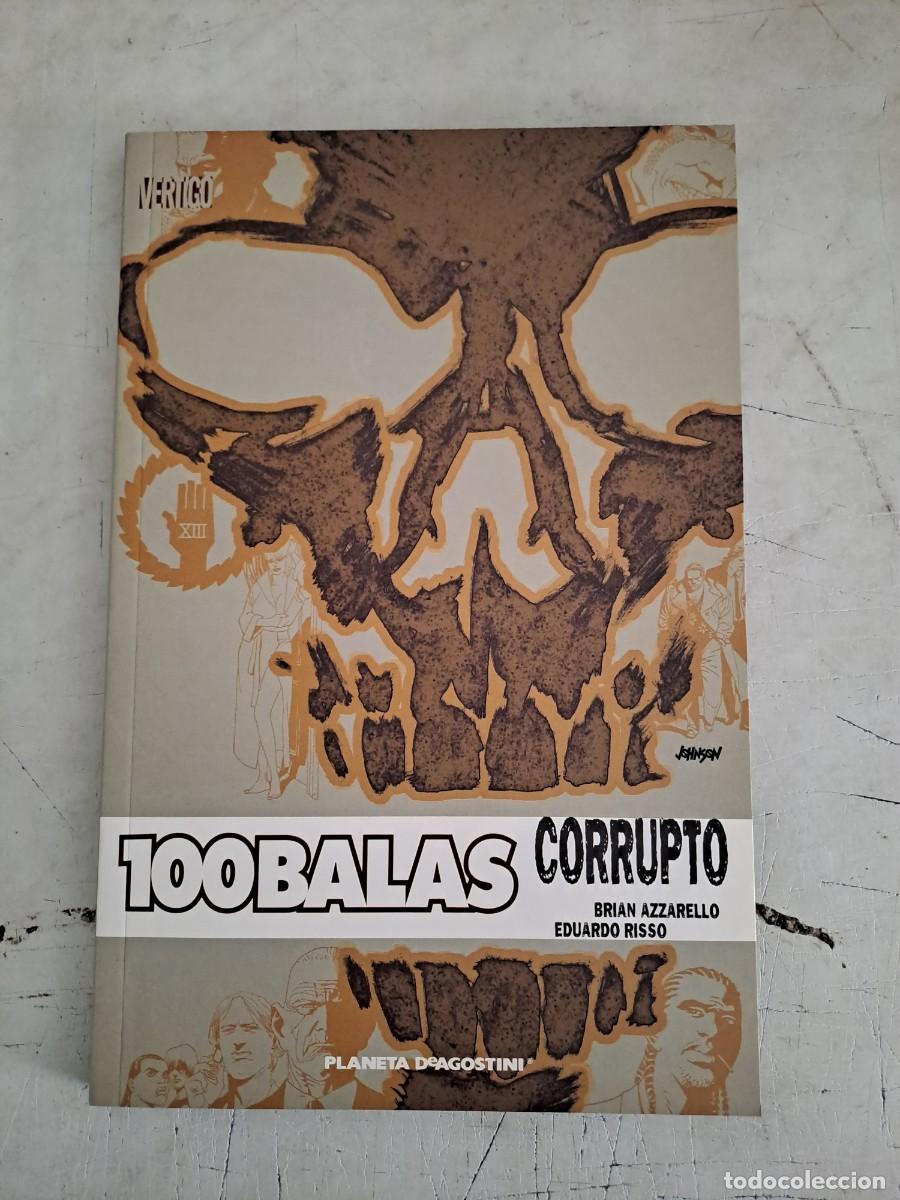C&oacute;mics: 100 balas, corrupto, Planeta en perfecto estado Bolsa DA