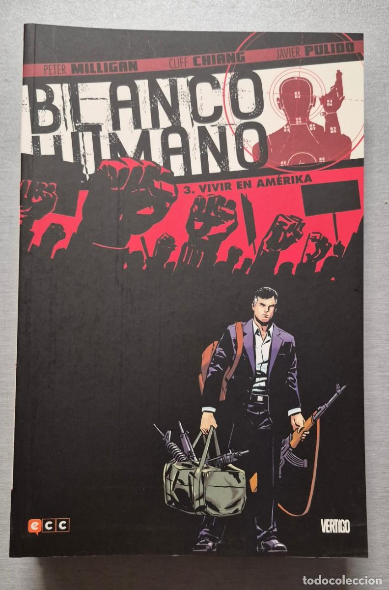 C&oacute;mics: BLANCO HUMANO N&ordm; 3 - VIVIR EN AMERIKA / VERTIGO - ECC