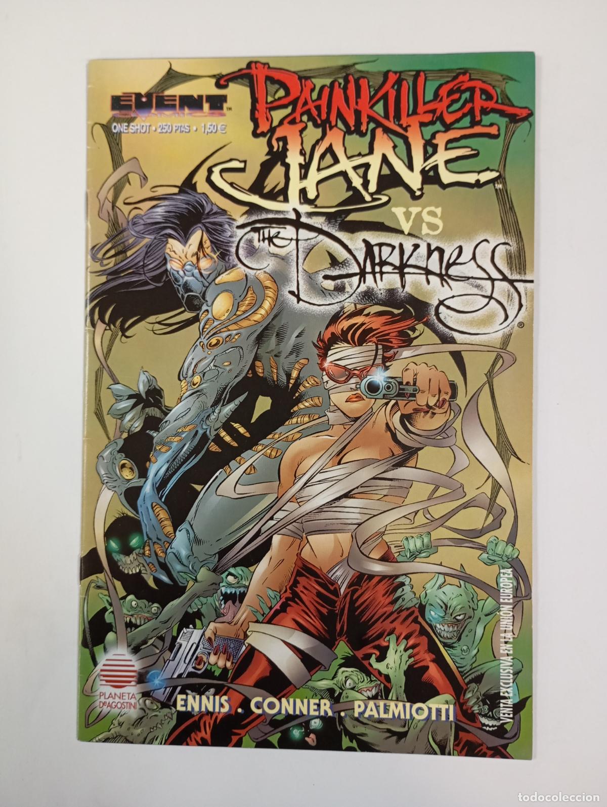 C&oacute;mics: PAINKILLER JANE VS DARKNESS. ONE SHOT. ENNIS. CONNER. PALMIOTTI. PLANETA-. TDKR79
