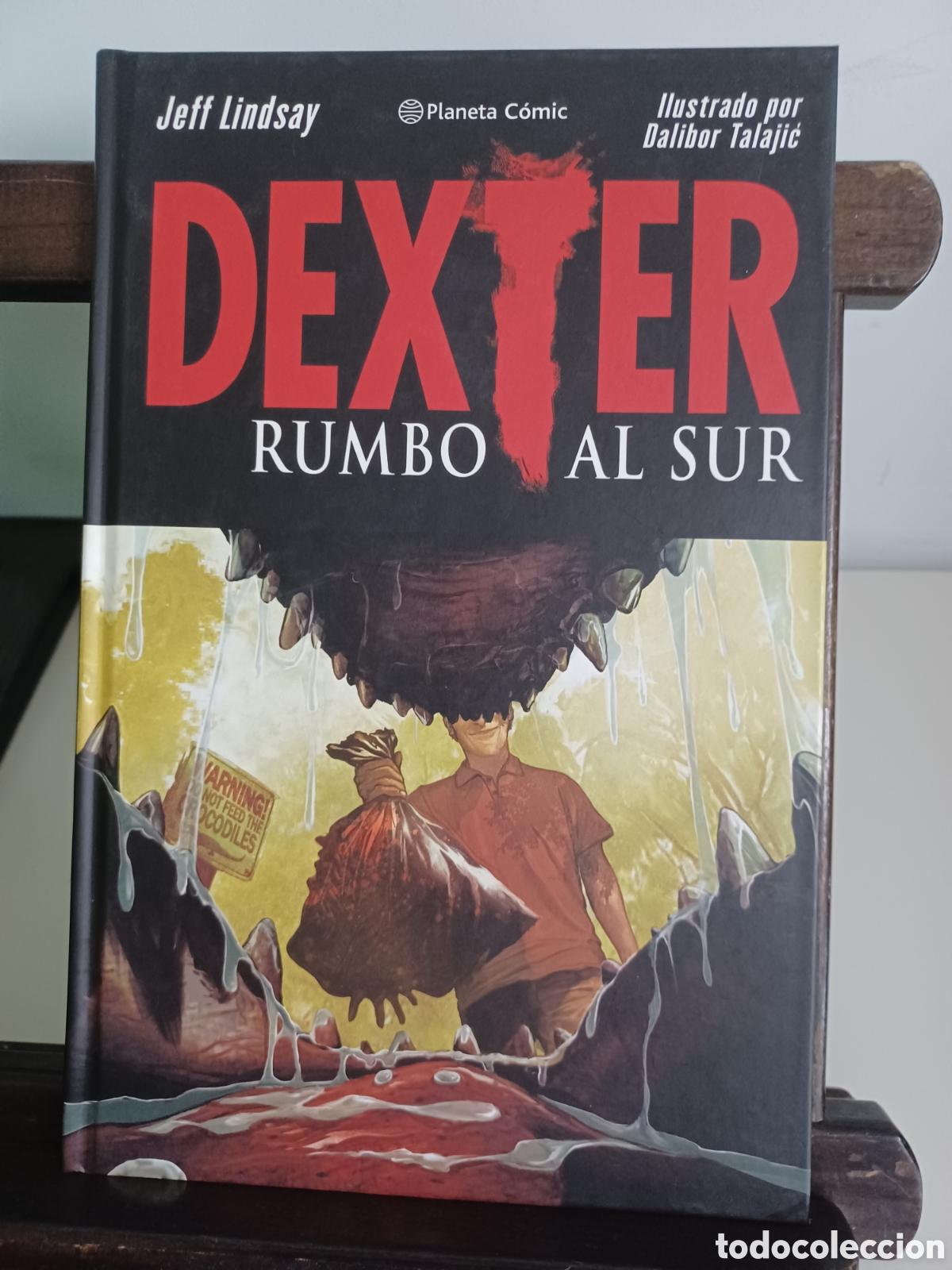 C&oacute;mics: Dexter. Rumbo al sur/ Lindsay & Talajic/ Planeta C&oacute;mic/ NUEVO A ESTRENAR
