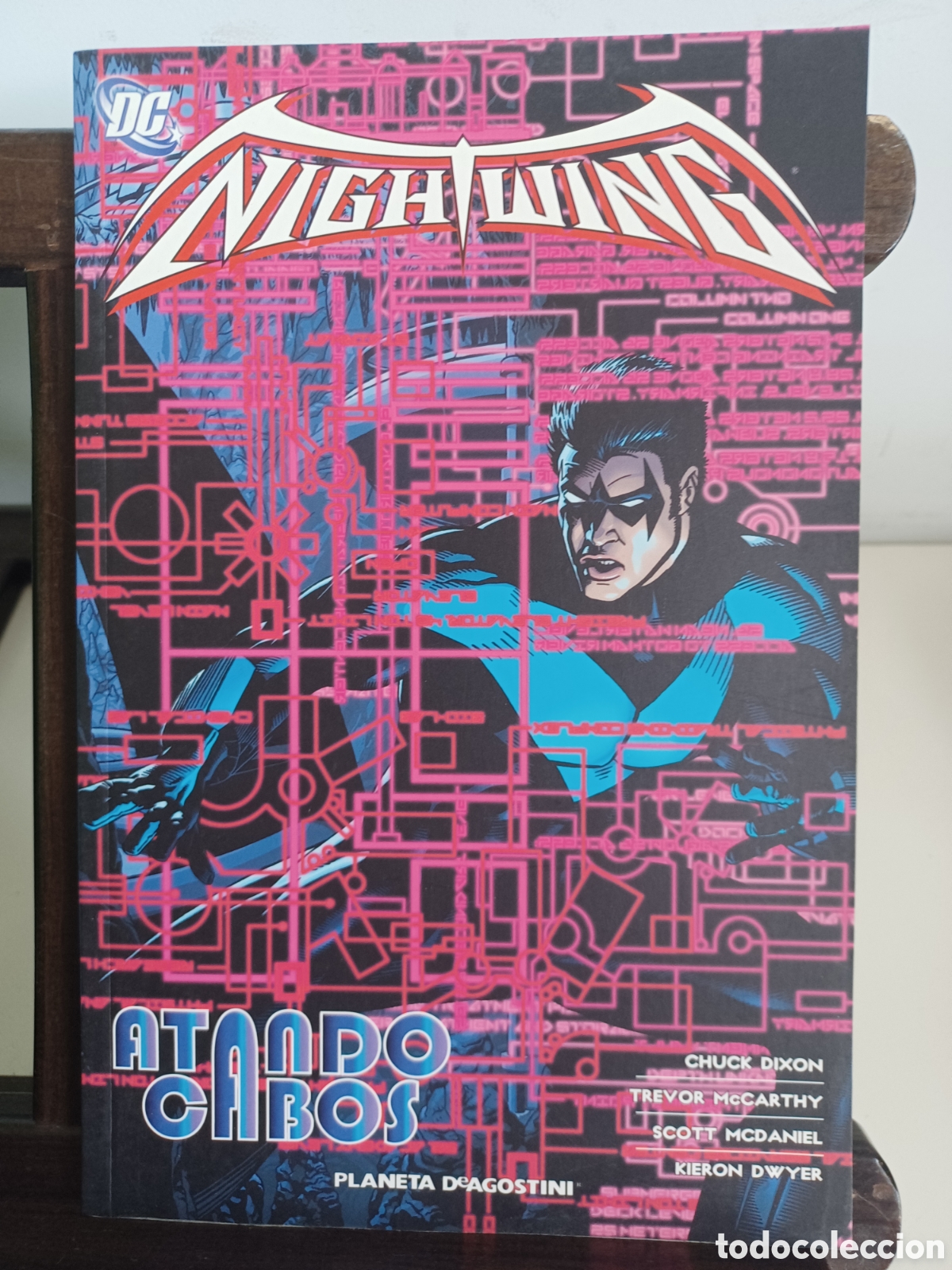 Comics: Nightwing 9 Atando cabos/ DC Planeta DeAgostini/ Descatalogado/ NUEVO A ESTRENAR