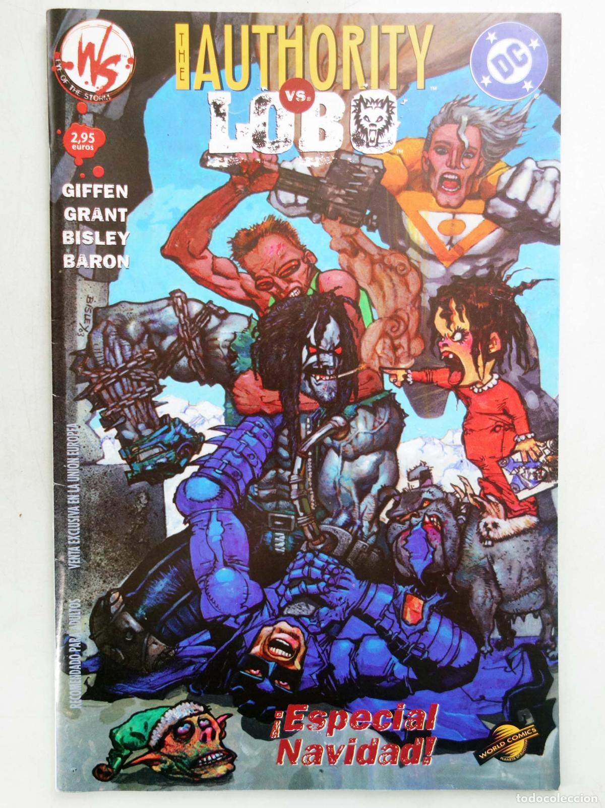 C&oacute;mics: THE AUTHORITY VS LOBO ESPECIAL NAVIDAD (Keith Giffen/Bisley) Planeta, 2004