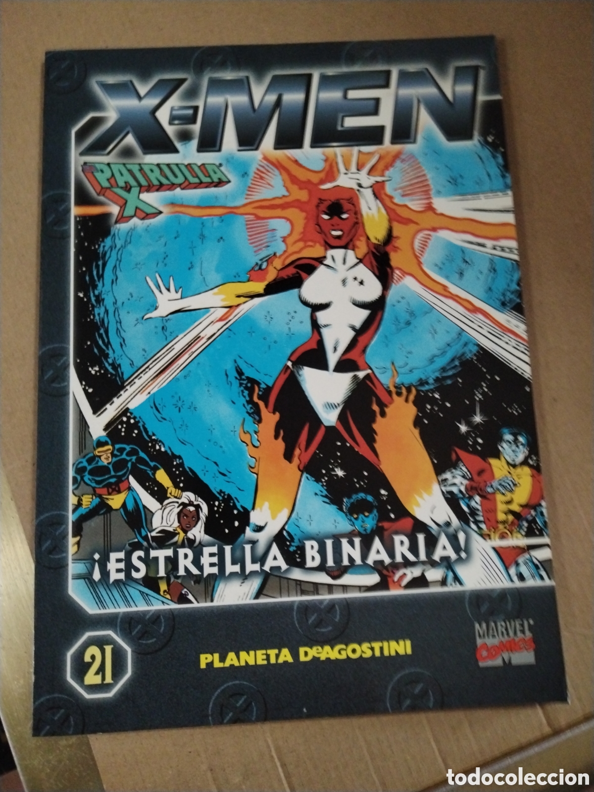 Comics : COLECCIONABLE X MEN LA PATRULLA X N.21. &iexcl;Estrella Binaria!