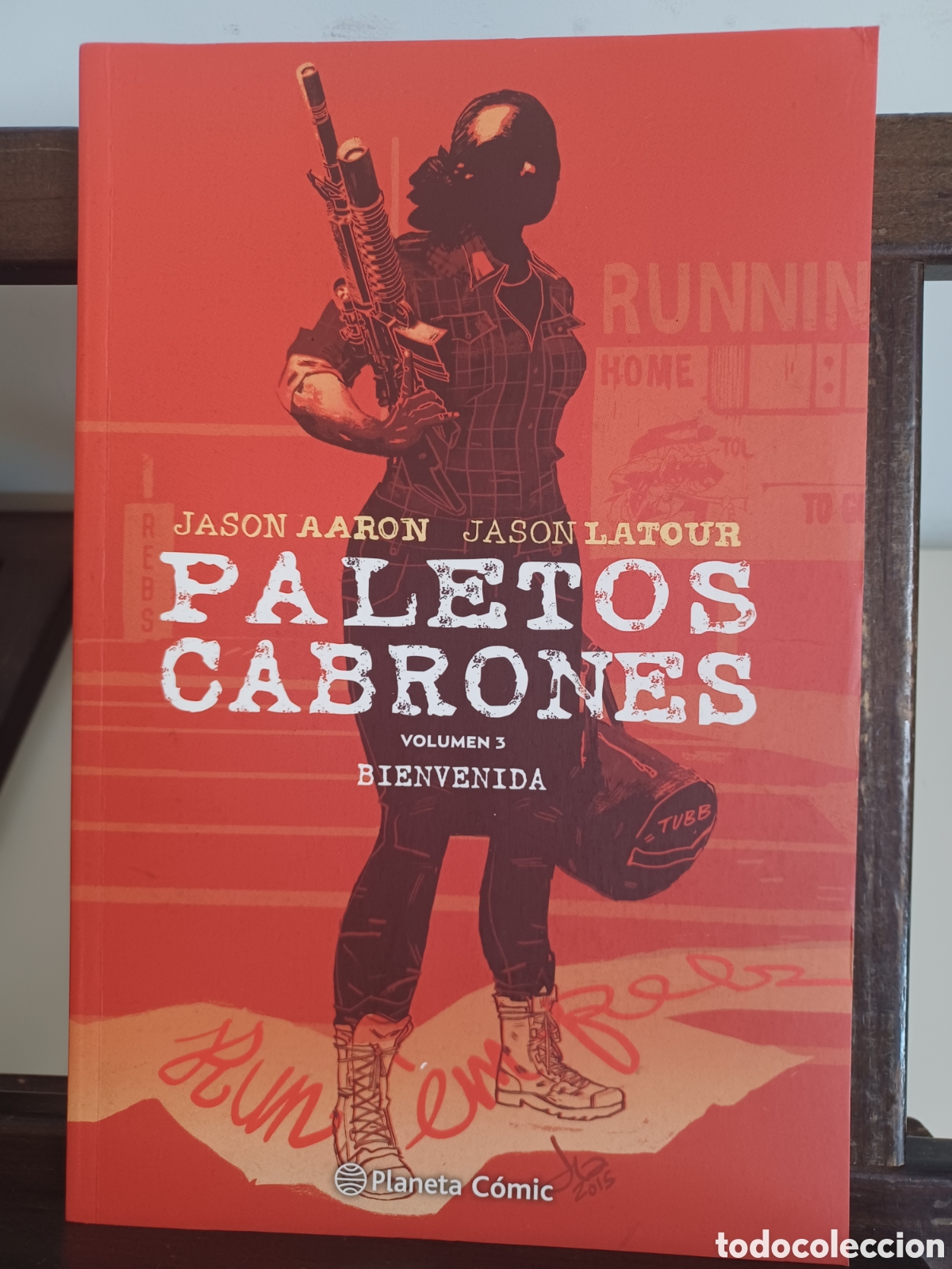 C&oacute;mics: Paletos cabrones 3 Bienvenida/ Jason Aaron/ Planeta C&oacute;mic