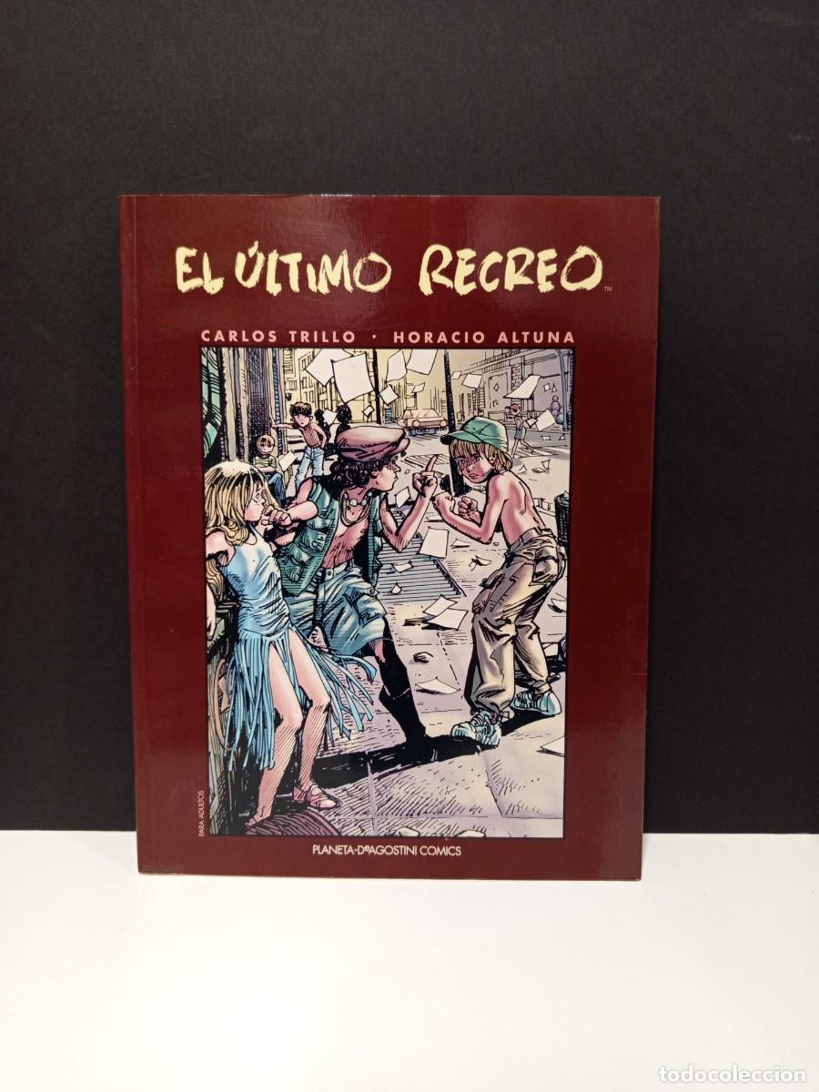 C&oacute;mics: EL ULTIMO RECREO (TOMO UNICO)