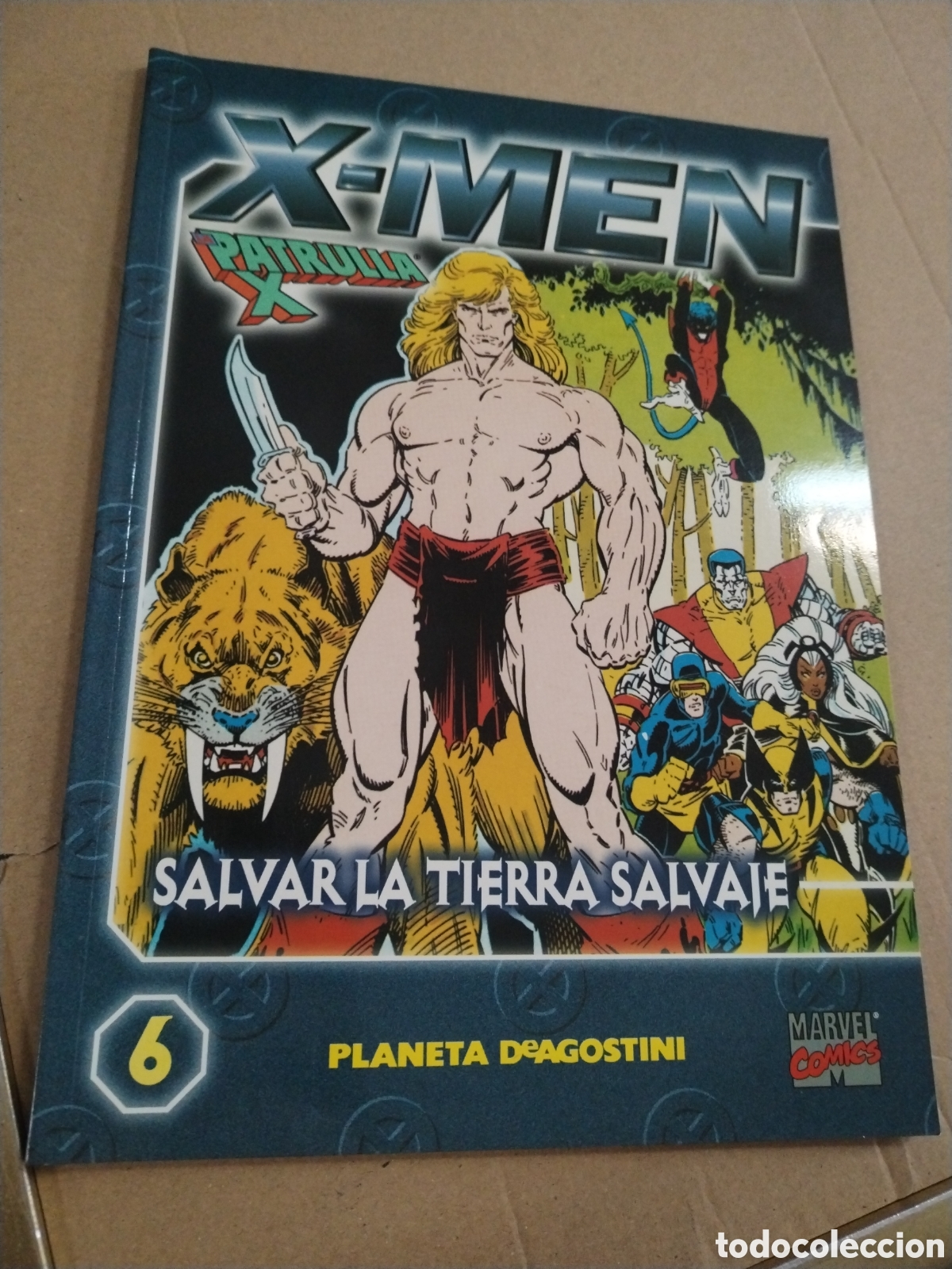 Comics: COLECCIONABLE X MEN LA PATRULLA X N.6 Salvar la tierra salvaje.