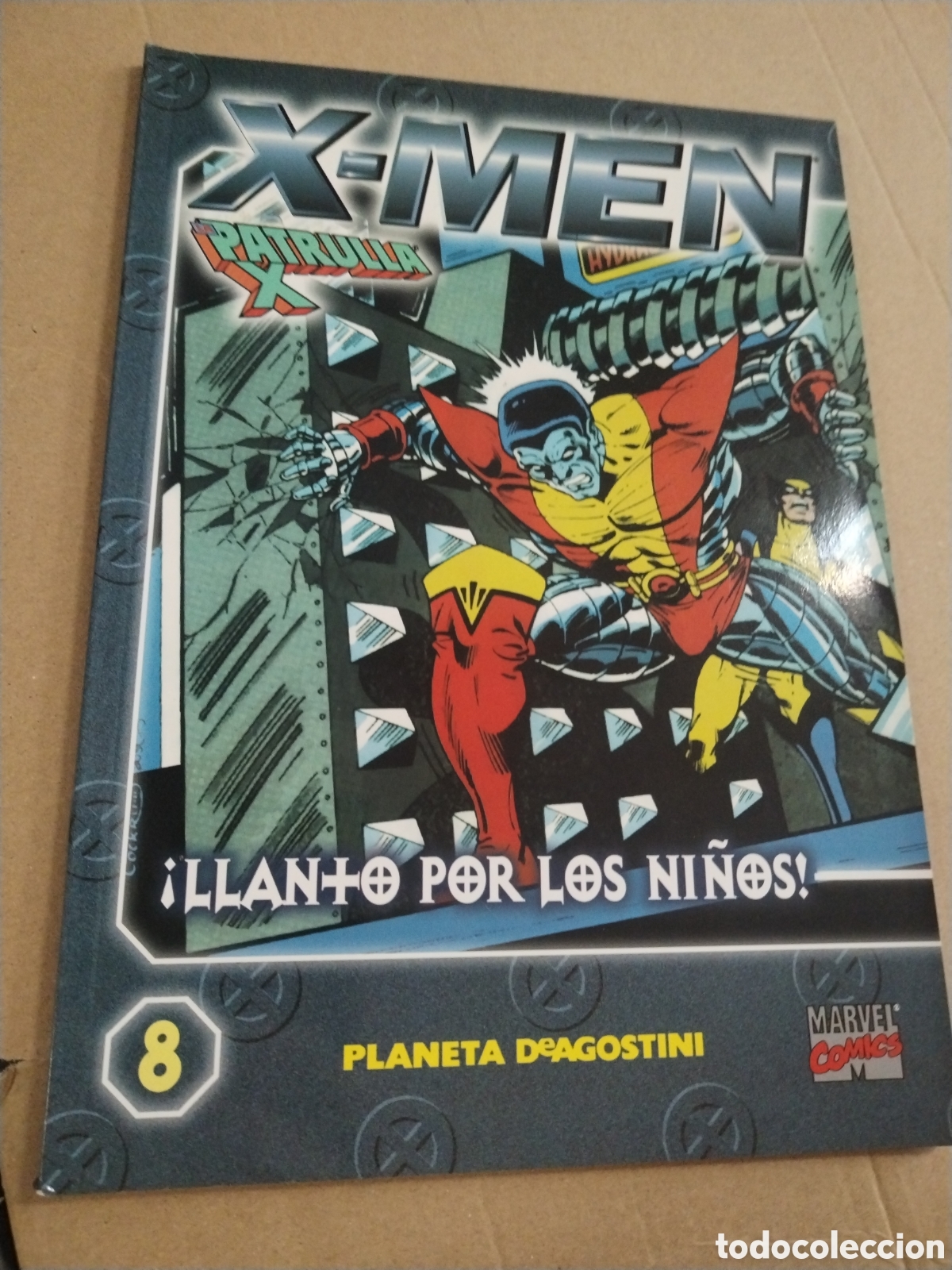 Comics: COLECCIONABLE X MEN LA PATRULLA X N.8 &iexcl;Llanto por los ni&ntilde;os!