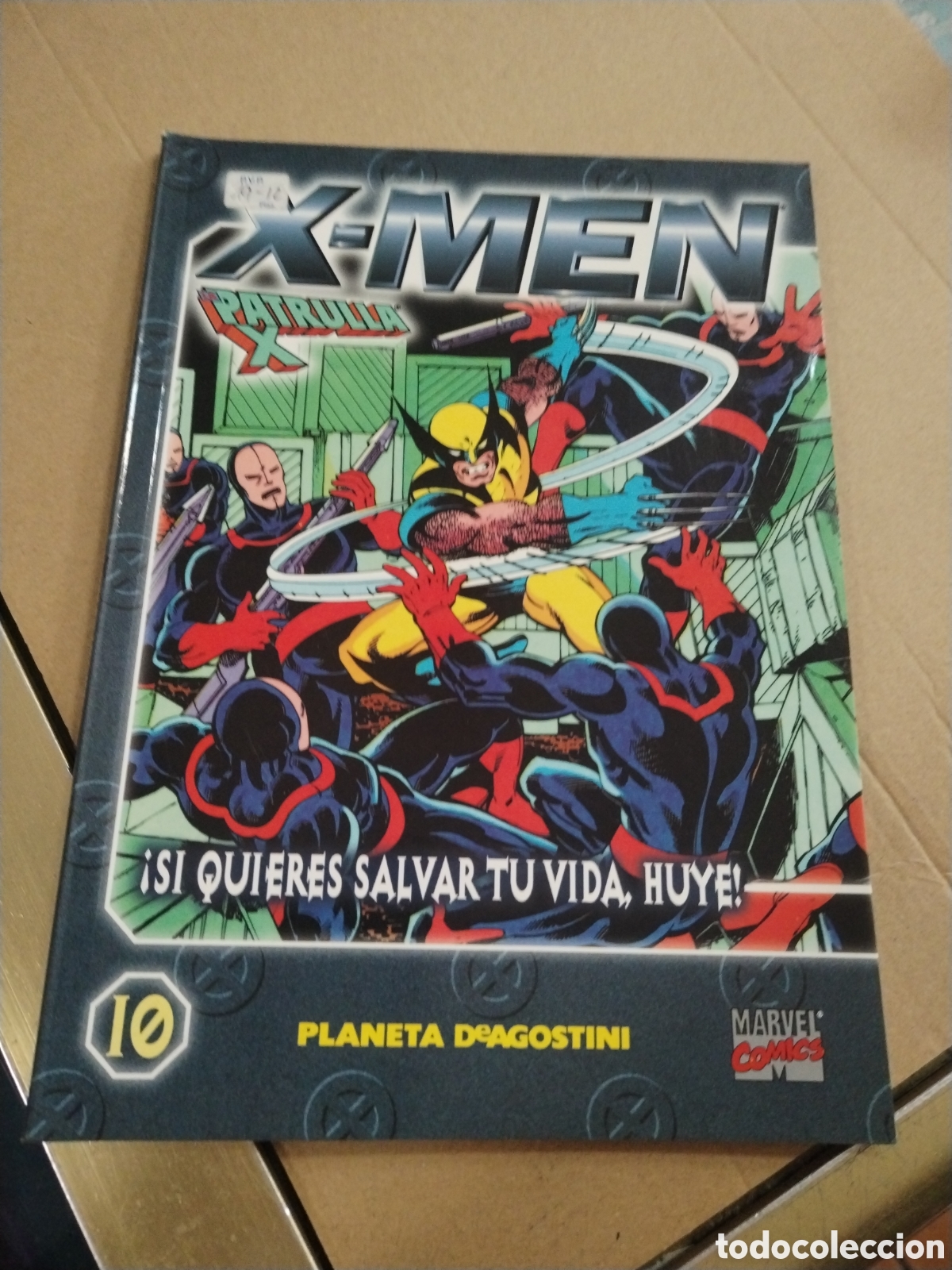 Comics: COLECCIONABLE X MEN LA PATRULLA X N.10 &iexcl;Si quieres salvar tu vida, huye!