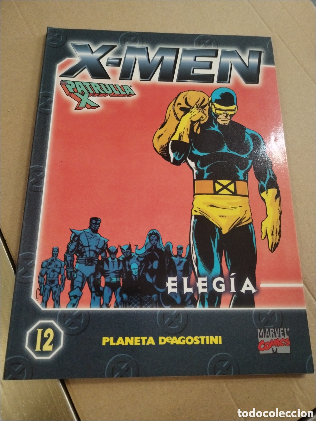 Comics: COLECCIONABLE X MEN LA PATRULLA X N.12. Eleg&iacute;a.