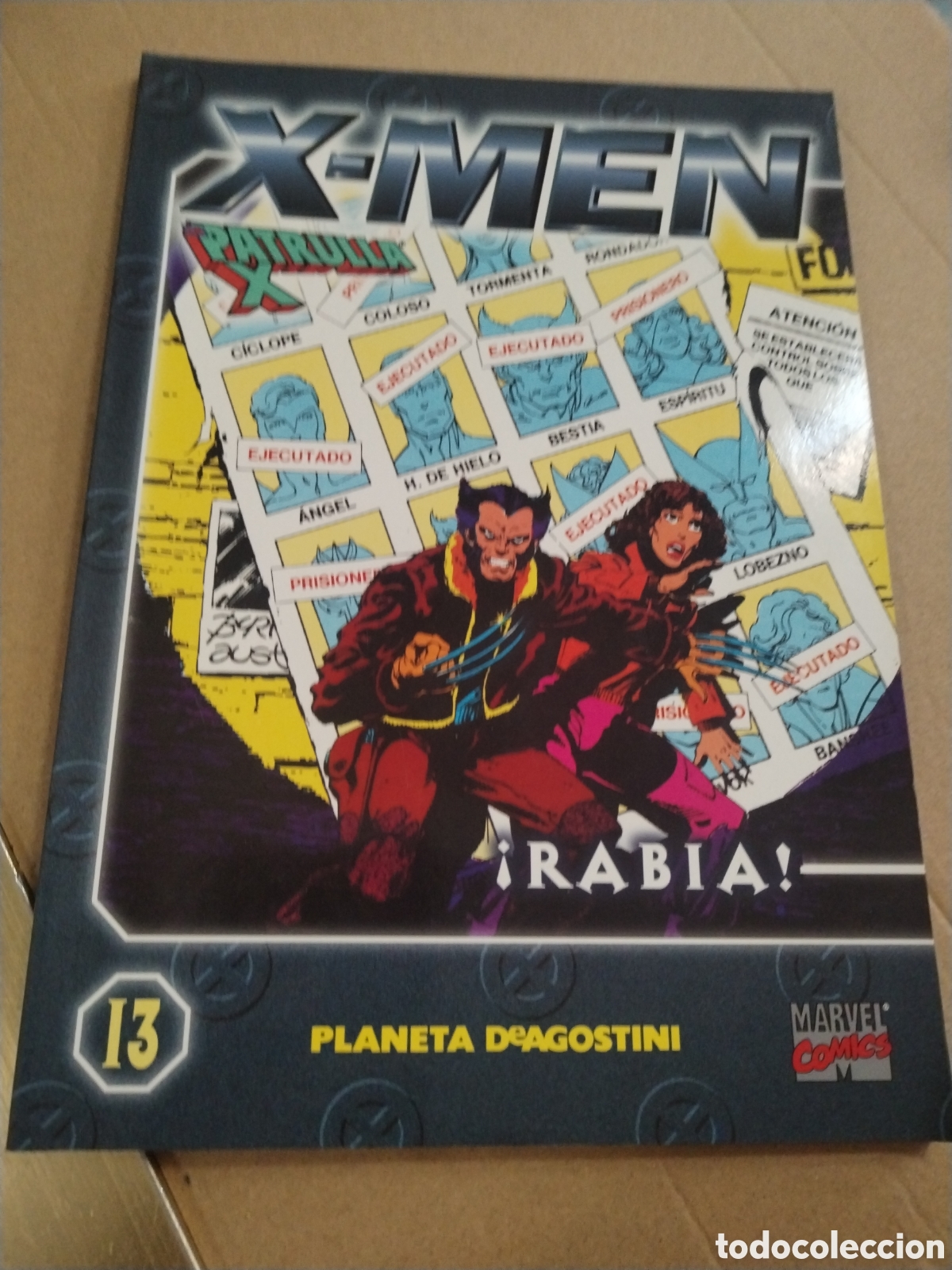Comics: COLECCIONABLE X MEN LA PATRULLA X N.13. &iexcl;Rabia!